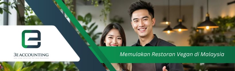 Memulakan Restoran Vegan di Malaysia