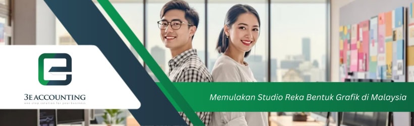 Memulakan Studio Reka Bentuk Grafik di Malaysia