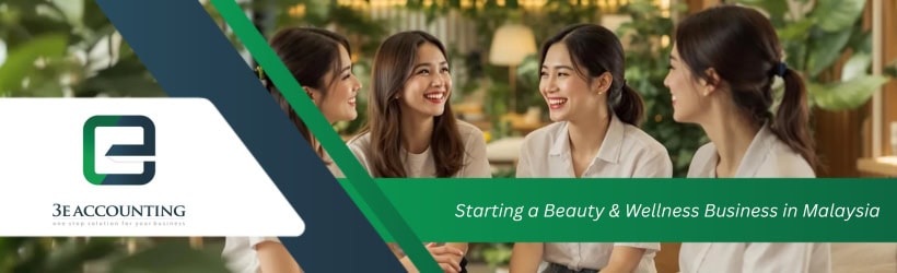 Beauty & Wellness Business in Malaysia - 7 Steps to Success
