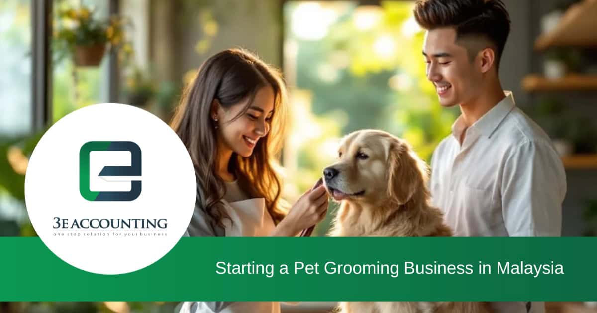 Picture of Starting a Pet Grooming Business in Malaysia: 7 Steps to Success