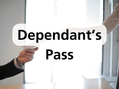 Dependant’s Pass