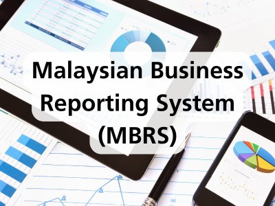 Malaysian Business Reporting System (MBRS)