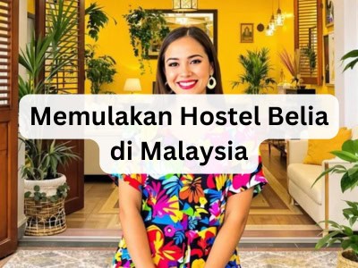 Memulakan Hostel Belia di Malaysia