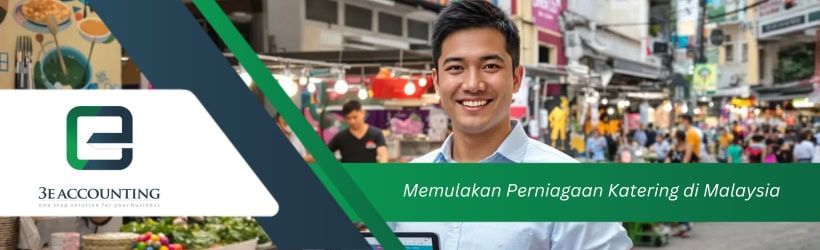 Memulakan Perniagaan Katering di Malaysia
