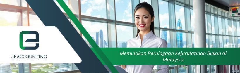 Memulakan Perniagaan Kejurulatihan Sukan di Malaysia