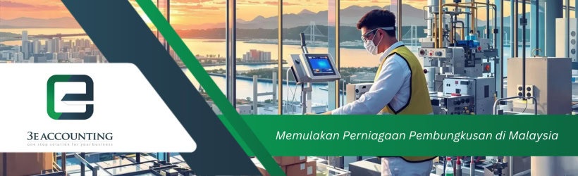 Memulakan Perniagaan Pembungkusan di Malaysia