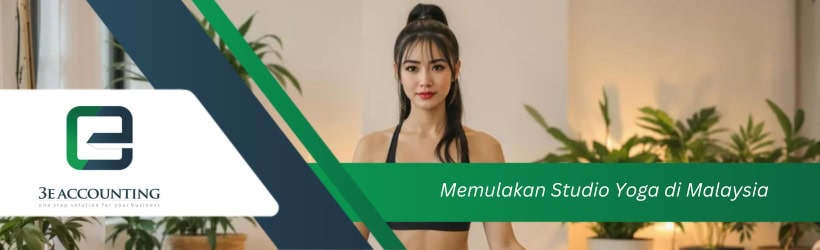 Memulakan Studio Yoga di Malaysia