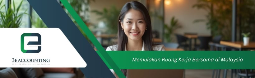 Memulakan Ruang Kerja Bersama di Malaysia