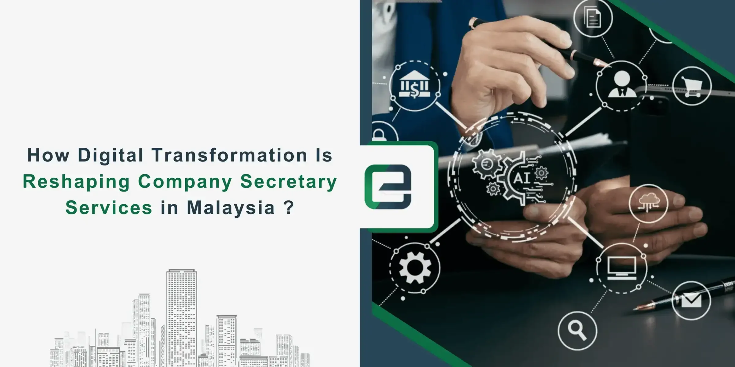 How Digital Transformation Is Reshaping Company Secretary Services in Malaysia