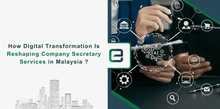 How Digital Transformation Is Reshaping Company Secretary Services in Malaysia