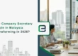 How the Company Secretary Role in Malaysia is Transforming in 2026