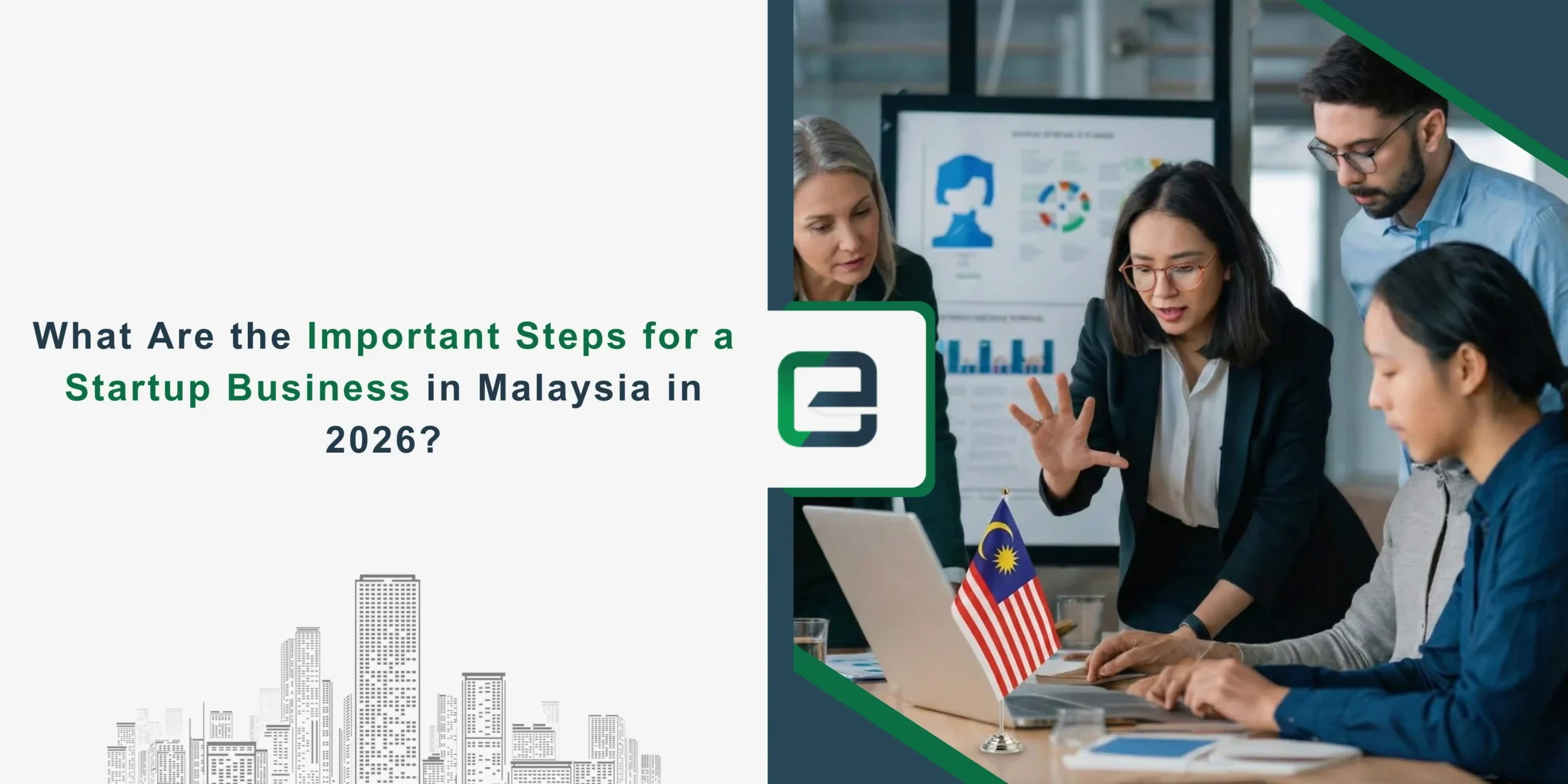 What Are the Important Steps for a Startup Business in Malaysia in 2026