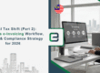 Digital Tax Shift Malaysia’s e-Invoicing Workflow, Timeline & Compliance Strategy for 2026