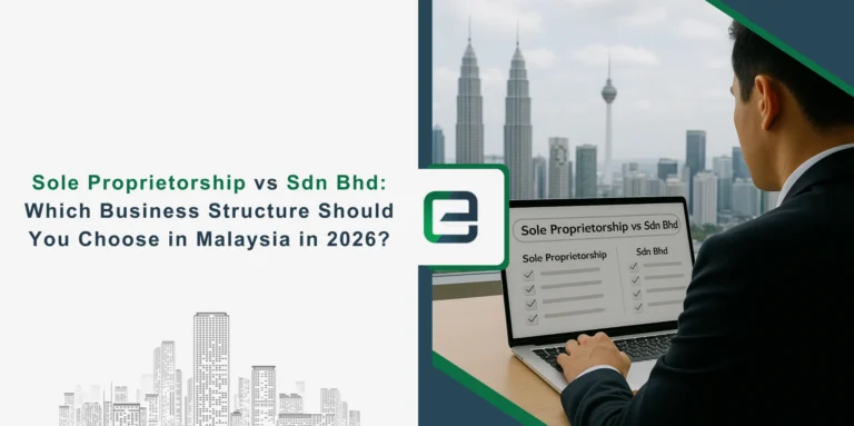 Sole Proprietorship vs. Sdn Bhd Which Business Structure Should You Choose in Malaysia in 2026 Sole Proprietorship vs. Sdn Bhd Which Business Structure Should You Choose in Malaysia in 2026