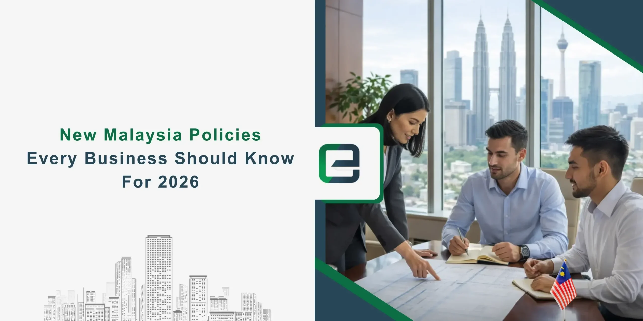 New Malaysia Policies Every Business Should Know For 2026 Banner Image
