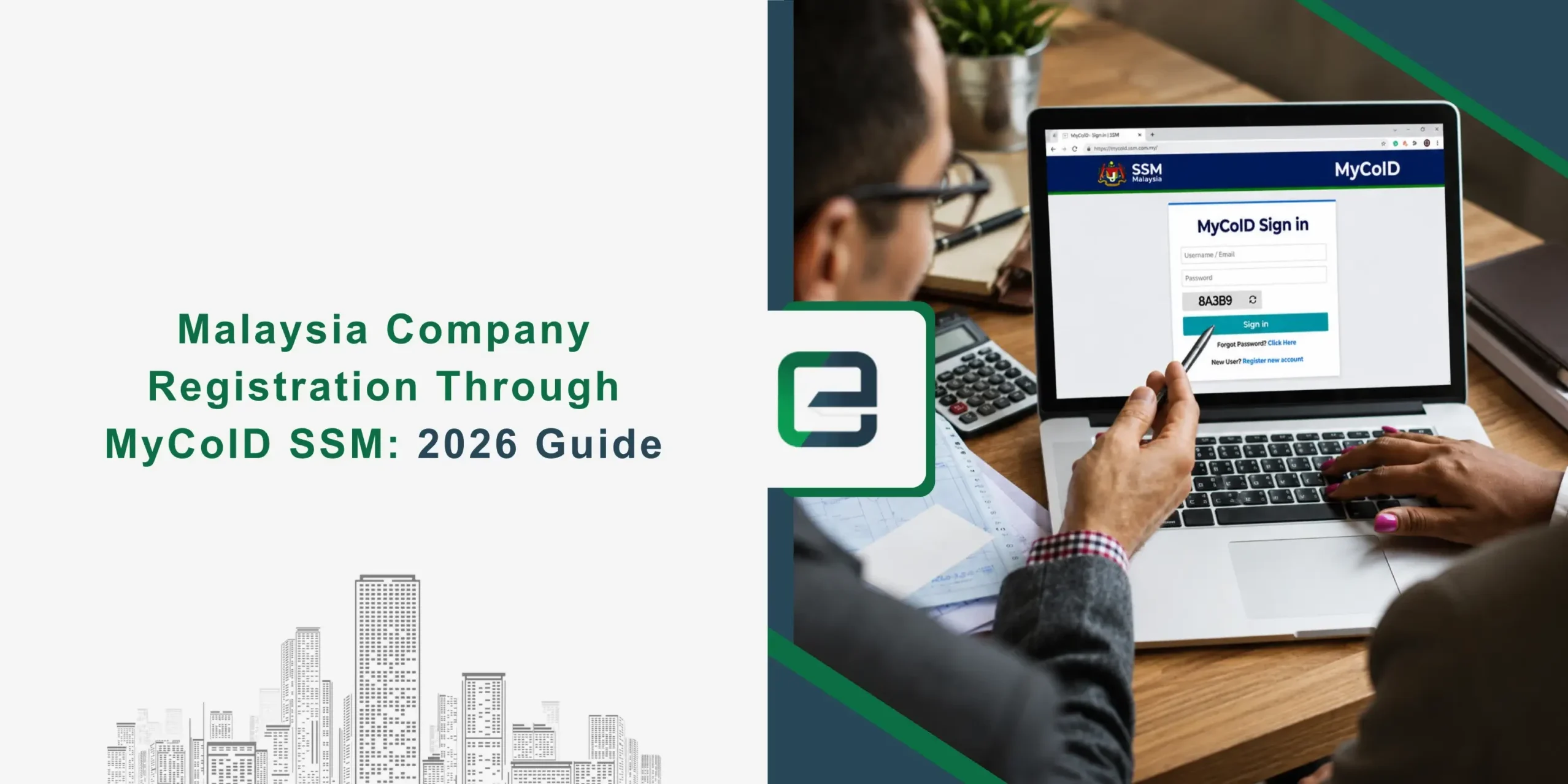 Malaysia Company Registration Through MyCoID SSM_ 2026 Guide Malaysia Company Registration Through MyCoID SSM: 2026 Guide Banner Image
