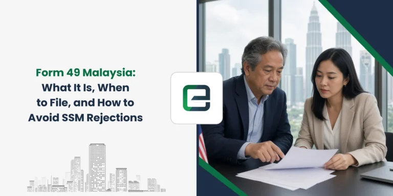 Form 49 Malaysia: What It Is, When to File, and How to Avoid SSM Rejections Form 49 Malaysia: What It Is, When to File, and How to Avoid SSM Rejections