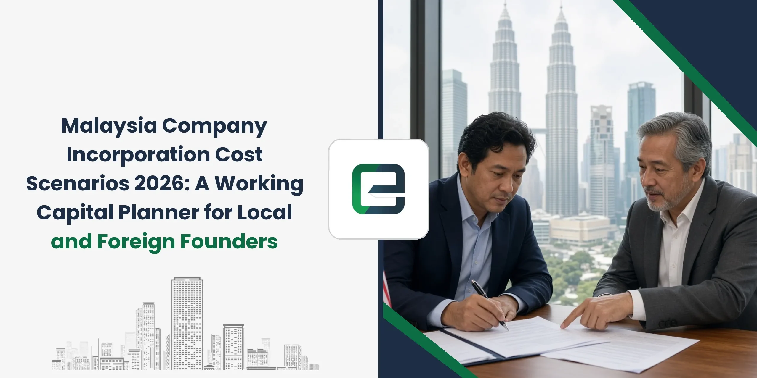 Malaysia Company Incorporation Cost Scenarios 2026: A Working Capital Planner for Local and Foreign Founders
