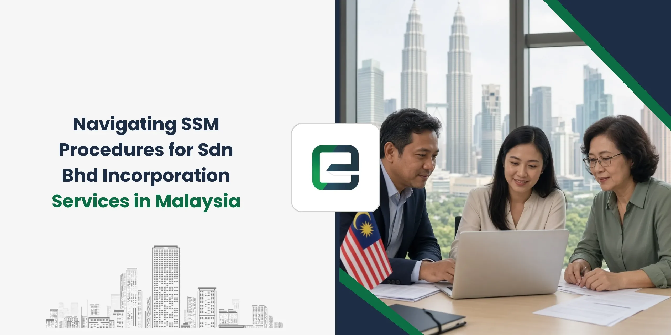 Navigating SSM Procedures for Sdn Bhd Incorporation Services in Malaysia