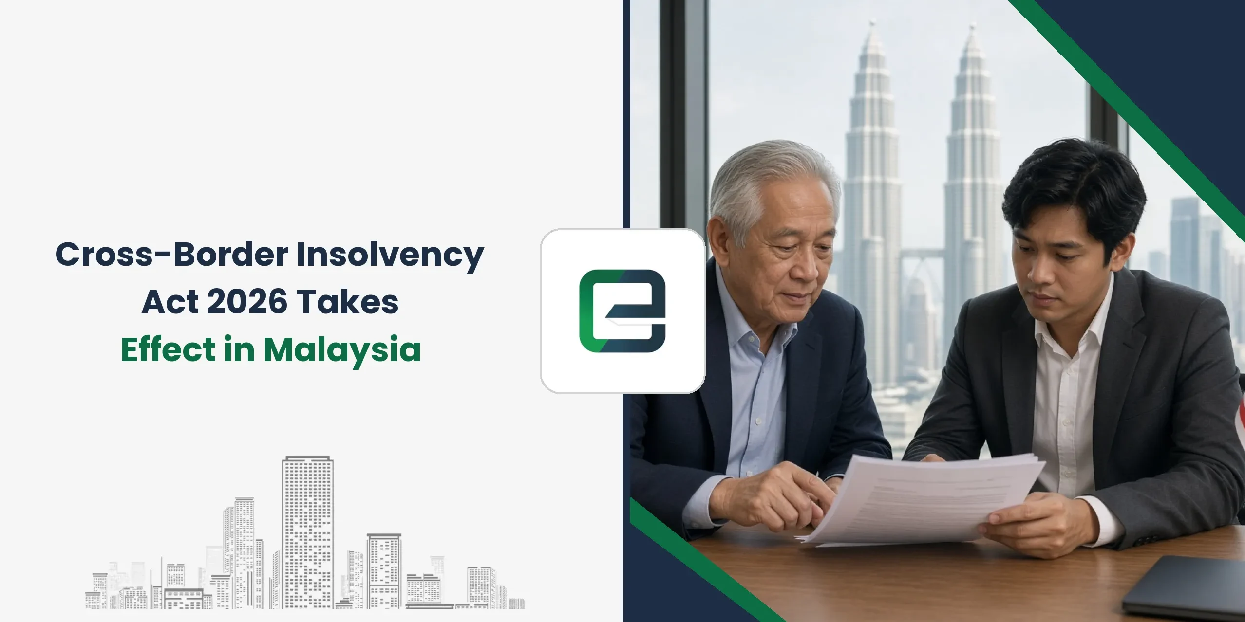 Cross-Border Insolvency Act 2026 Takes Effect in Malaysia Cross-Border Insolvency Act 2026 Takes Effect in Malaysia