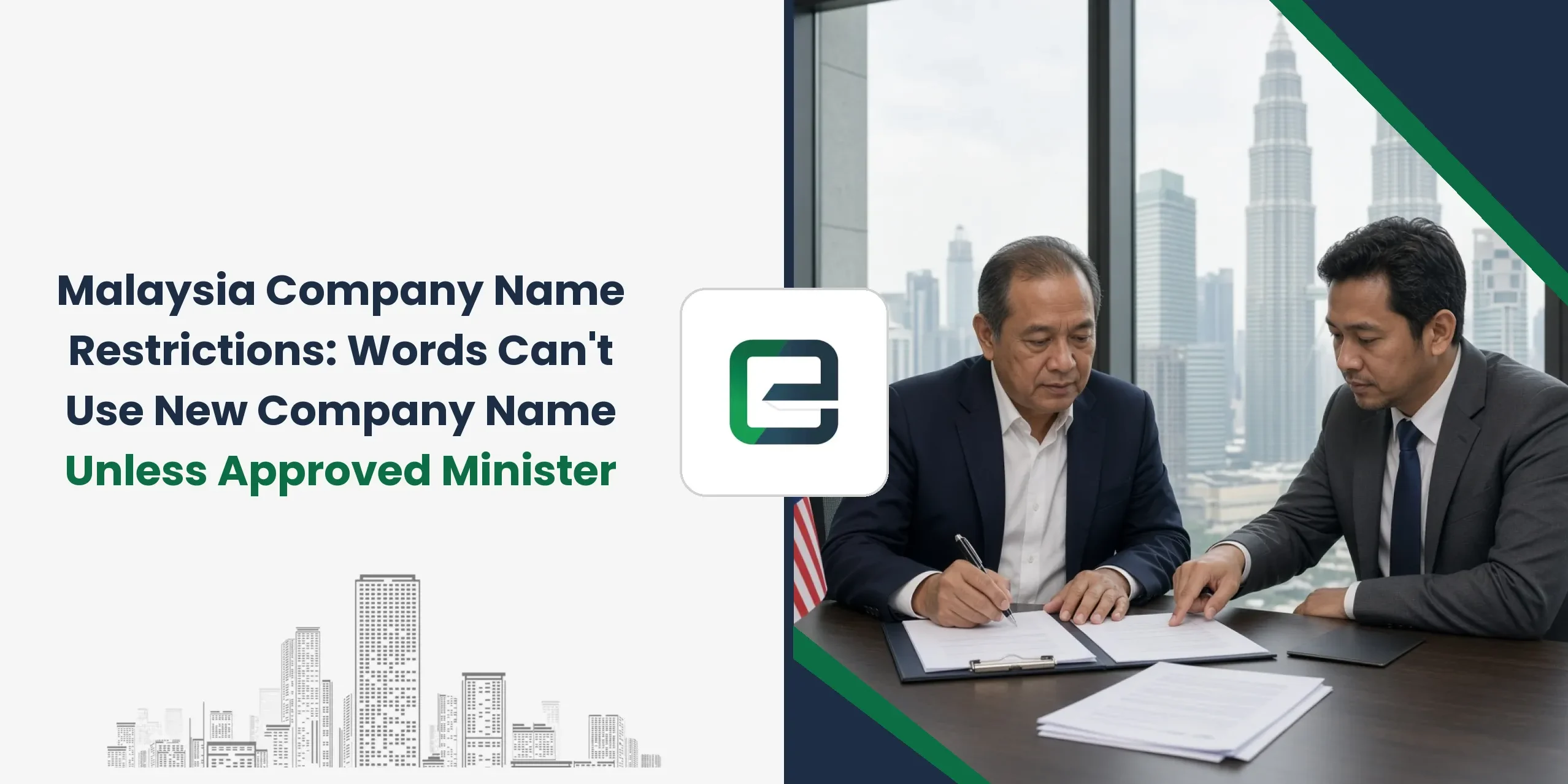 Malaysia Company Name Restrictions: Words You Can’t Use Unless the Minister Approves Malaysia Company Name Restrictions: Words You Can’t Use Unless the Minister Approves