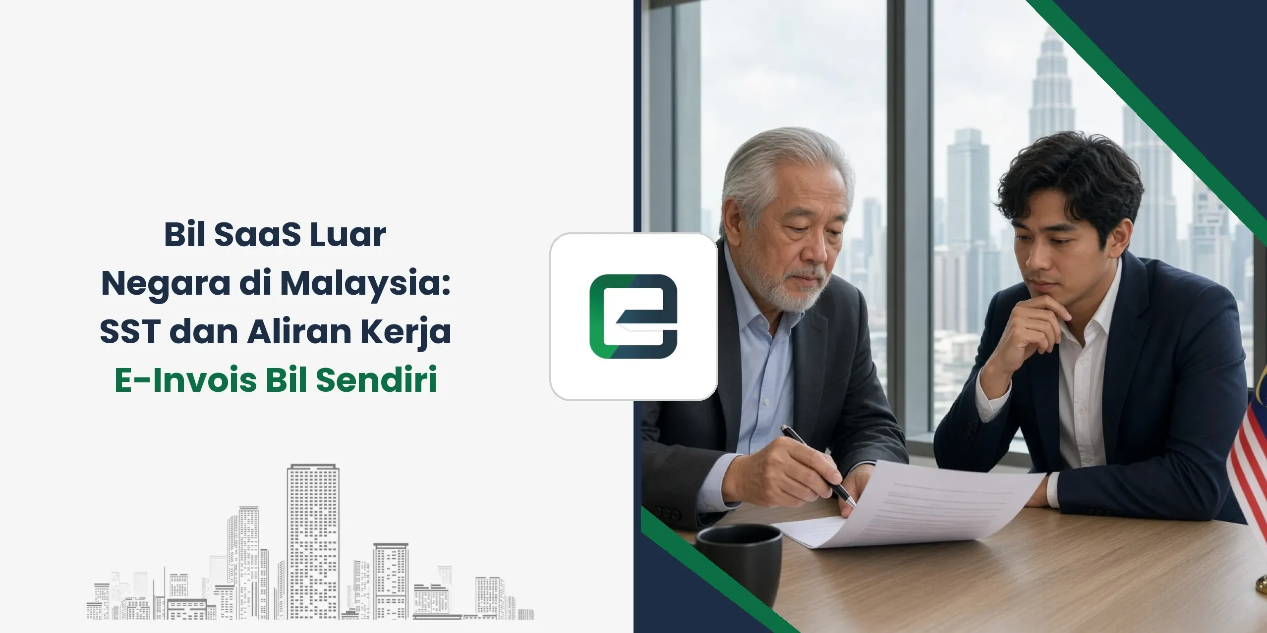 Bil SaaS Luar Negara di Malaysia: SST dan Aliran Kerja E-Invois Bil Sendiri Bil SaaS Luar Negara di Malaysia: SST dan Aliran Kerja E-Invois Bil Sendiri
