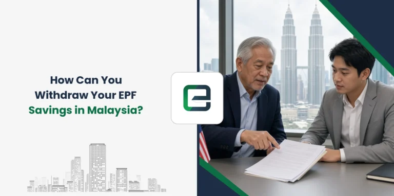 How Can You Withdraw Your EPF Savings in Malaysia?
