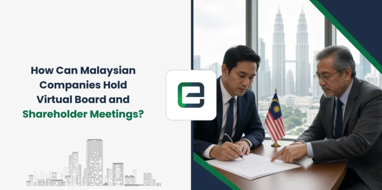 How Can Malaysian Companies Hold Virtual Board and Shareholder Meetings?